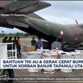 Bantuan Udara TNI AU & Gerak Cepat BUMN Untuk Korban Banjir Tapanuli