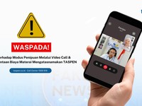Taspen Imbau Abaikan Oknum yang Lakukan Pemanggilan Video
