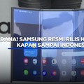 Video: Perdana! Samsung Rilis HP Lipat Tiga, Kapan Sampai Indonesia?