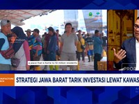 Video: Kawasan Rebana Jabar Mau Serap 1,8 Juta Pekerja, Ini Caranya