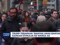Video: Siap Guyur Stimulus, Trump Ingin Warga AS Punya Banyak Anak