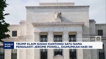 Video: Trump Siapkan Nama Pengganti Jerome Powell, Diumumkan Hari Ini
