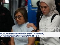 Video: Penangkapan Dewi Astutik, 'Ratu' Narkoba Segitiga Emas Rp 5 T