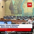 Pemerintah Siap Tindak Tegas Perusak Lingkungan Pasca Bencana Sumatra