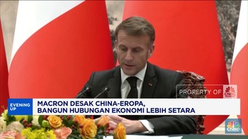 Video: Macron Desak China-Eropa Bangun Hubungan Ekonomi Lebih Setara