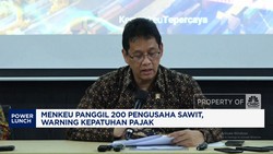 Video: Purbaya Panggil 200 Pengusaha Sawit, Warning Kepatuhan Pajak