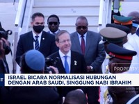 Video: Israel Bicara Normalisasi Hubungan dengan Arab Saudi