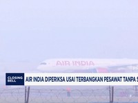 Air India Diperiksa usai Terbangkan Pesawat Tanpa Sertifikat Safety