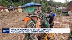 Video: Korban Tewas Banjir Sumatera Naik Jadi 836 Orang