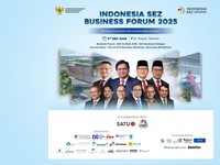 Bahas Investasi, Indonesia SEZ Business Forum 2025 Siap Digelar
