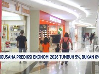 Video: Pengusaha Prediksi Ekonomi 2026 Hanya Tumbuh 5%