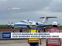 Video: Bandara Internasional di IKN Berubah Status Jadi Bandara Umum