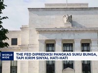 Video: The Fed Diprediksi Pangkas Suku Bunga, Sinyal Tetap Hati-Hati
