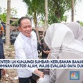 Menteri LH Kunjungi Sumbar: Kerusakan Banjir Dominan Faktor Alam