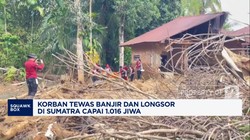 Video: Korban Tewas Banjir dan Longsor di Sumatra Capai 1.016 Jiwa