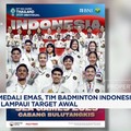 Video: Raih 3 Emas, Tim Badminton Indonesia Lampaui Target SEA Games