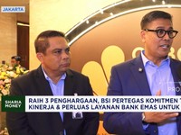 Video: BSI Berkomitmen Tingkatkan Kinerja & Perluas Layanan Bank Emas