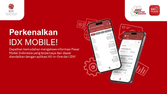 IDX Mobile Jadi Solusi Cerdas untuk Investor Pemula dan Profesional