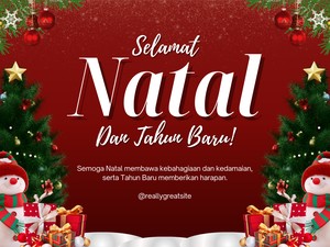 57+ Ucapan Selamat Natal 2025 dan Tahun Baru 2026 yang Hangat dan Penuh Makna