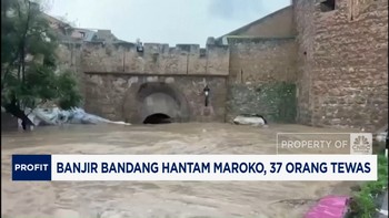 Video: Banjir Bandang Hantam Maroko, 37 Orang Tewas