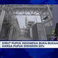 Video: Ganti Pabrik Tua, Pupuk Indonesia Bangun 7 Pabrik di Aceh-Papua