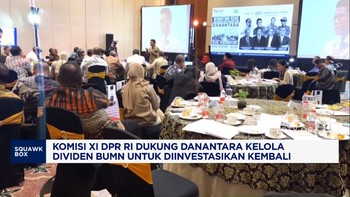 Video: Komisi XI DPR RI Dukung Pengelolaan Dividen BUMN oleh Danantara