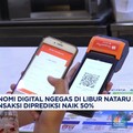 Video: Ekonomi Digital Ngegas di Libur Nataru 2025