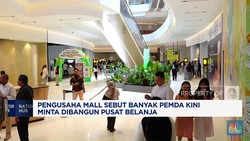 Pengusaha Mall Sebut Banyak Pemda Kini Minta Dibangun Pusat Belanja