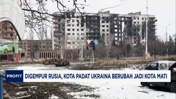 Video: Digempur Rusia, Kota Padat Ukraina Berubah Jadi Kota Mati
