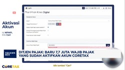 Video: Ditjen Pajak: 7,7 Juta Wajib Pajak Aktifkan Akun Coretax