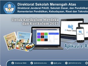 e-Rapor Versi 2025 untuk Jenjang SD-SMA, Aman dari Bencana-Terintegrasi Dapodik