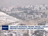 Video: Abaikan Trump, Israel Lanjut Proyek Raksasa Caplok Palestina