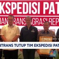 Video: Tok! Mentrans Tutup Tim Ekspedisi Patriot