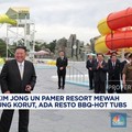 Video: Wow! Kim Jong Un Pamer Resort Mewah di Gunung Korut