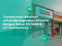 Alfamart Pakai Indosat Business demi Perluas Jangkauan Jaringan Ritel