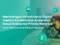 Indosat Perkuat Infrastruktur Jaringan Digital di Operasional Tambang