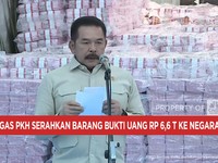 Video: Jaksa Agung Serahkan Duit Rp 6,6 Triliun Sitaan Satgas PKH