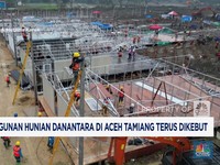 Video: Pembangunan Huntara di Aceh Tamiang Terus Dikebut