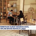 Video: Pemerintah Terbitkan SE Resto & Hotel Wajib Bayar Royalti Lagu