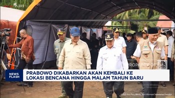 Video: Prabowo Akan Kembali ke Lokasi Bencana Hingga Malam Tahun Baru