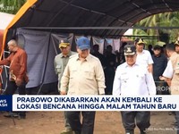 Video: Prabowo Akan Kembali ke Lokasi Bencana Hingga Malam Tahun Baru