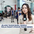 Video: Libur Tahun Baru, Stasiun Pasar Senen Ramai Penumpang