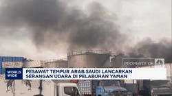 Video: Pesawat Tempur Arab Saudi Serang Pelabuhan Yaman