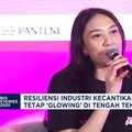 Video: Resiliensi Industri Kecantikan, Tetap 'Glowing' Hadapi Tekanan