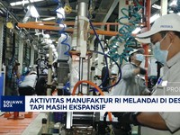 Video: Aktivitas Manufaktur RI Melandai di Akhir Tahun