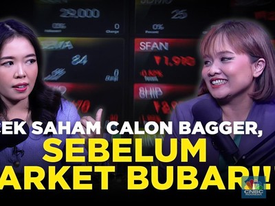 PAHAM: Cek Saham Calon Bagger, Sebelum Market Bubar!!!