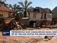 Video: Pemerintah Siapkan Anggarkan hingga Rp60 Triliun Untuk Sumatra