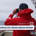 Video: AS Sita Kapal Rusia, Waspada Picu Perang Dengan Moskow
