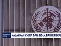 Video: Kalahkan China Dan India, BPOM RI Diakui Oleh WHO