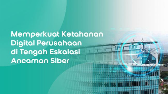 Cyber Threat Intelligence Perkuat Ketahanan Digital Indosat Business